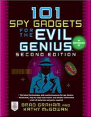 101 Spy Gadgets For The Evil Genius 2 E Bronco Bookstore